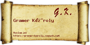Gramer Károly névjegykártya